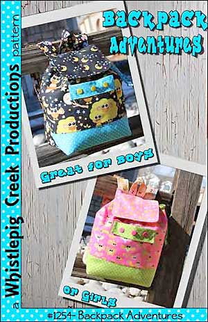 Backpack Adventures Pattern in PDF by Whistlepig Creek Productions